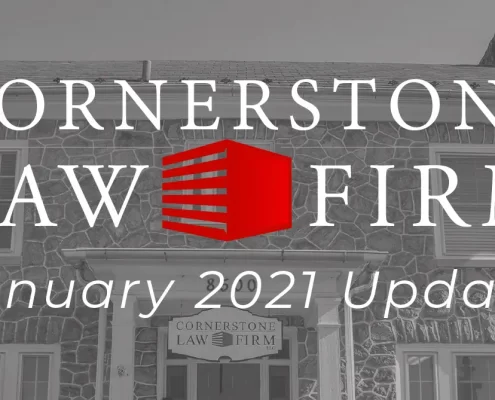 Faded black and white photo of Cornerstone's front exterior, along with the Cornerstone Law Firm logo and the words "January 2021 Recap"