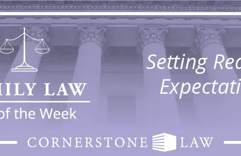 Banner image that says "Family Law Tip of the Week: Setting Realistic Expectations"